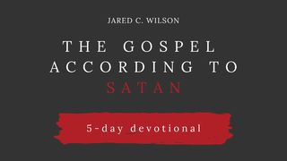 The Gospel According To Satan Genesis 3:20 English Standard Version 2016