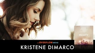 Kristene DiMarco - Mighty Psalms 118:17 New Living Translation
