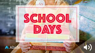 School Days Lamentations 3:25 English Standard Version 2016