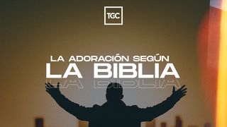 La Adoración Según la Biblia Colosenses 3:16 Nueva Versión Internacional - Español