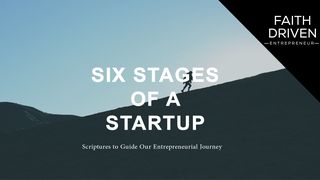 Scripture for Six Stages of a Start Up Philippians 4:10-23 New Century Version