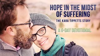 Hope In The Midst Of Suffering: The Kara Tippetts Story 1 Pedro 4:8 Biblia Reina Valera 1960