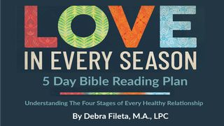 Love in Every Season Proverbs 1:1-6 The Message