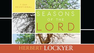 Seasons Of The Lord Psalms 119:19 New Living Translation