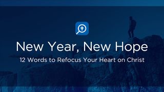 New Year, New Hope Psalms 41:5 New Living Translation