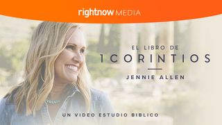 El libro de 1 Corintios con Jennie Allen: un estudio bíblico en video 1 Corintios 12:14 Nueva Traducción Viviente