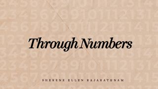 Through Numbers  Numbers 1:1-5 The Message