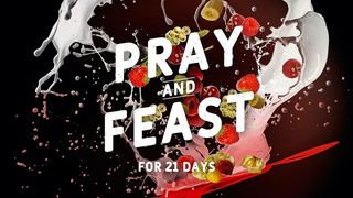 Pray and Feast for 21 Days Hebrews 9:11-15 The Message