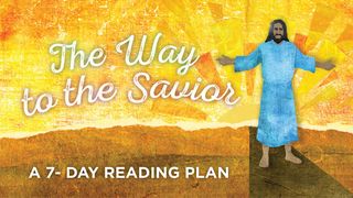 The Way To The Savior - A Family Easter Devotional 1 Pedro 1:13-18 Biblia Reina Valera 1960
