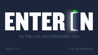 Enter In - To The Life God Promised You Joshua 14:6-9 English Standard Version 2016
