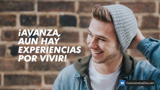 ¡Avanza, aún hay experiencias por vivir! Salmo 34:18 Nueva Versión Internacional - Español