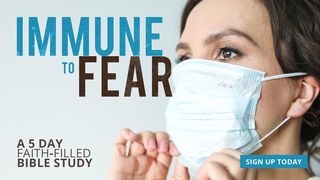 Immune to Fear Matthew 4:1-11 American Standard Version