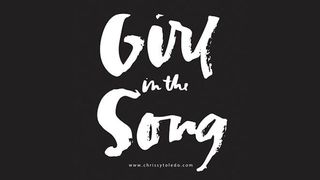 Girl In The Song - 7-Day Devotional Luke 23:32-46 New Living Translation