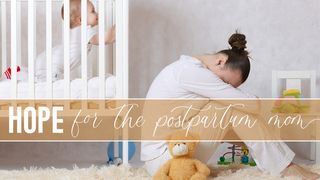 Hope for the Postpartum Mom Psalms 40:1-3 The Message