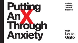 Putting an 'X' Through Anxiety Psalm 9:2 English Standard Version 2016