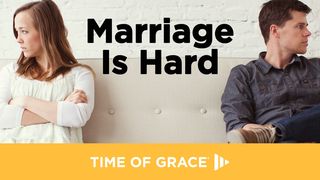 Marriage Is Hard Colossians 3:13-14 New Living Translation