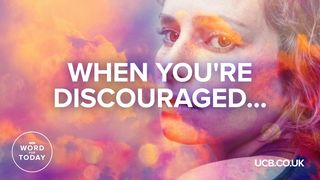When You’re Discouraged… Psalms 39:7 New International Version