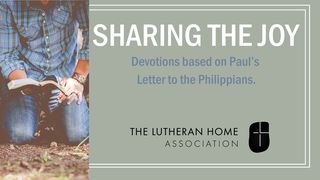 Sharing the Joy Philippians 1:1-2 The Message