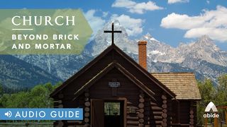 Church: Beyond Brick & Mortar Revelation 3:20-22 English Standard Version 2016