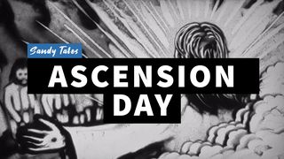 Ascension Day 1 Peter 3:19-22 The Message