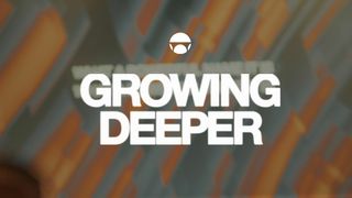 Growing Deeper I Thessalonians 2:13 New King James Version