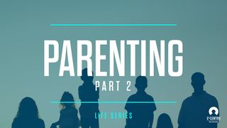 [#life Series] Parenting Part 2 Proverbs 3:13-15 English Standard Version 2016