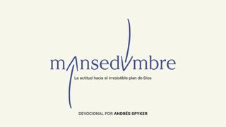 Mansedumbre 1 Pedro 5:9 Nueva Versión Internacional - Español