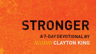 Stronger 2 Corinthians 4:5-12 The Message