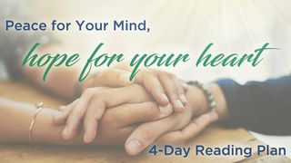 Peace for Your Mind, Hope for Your Heart 1 Corinthians 10:11-12 English Standard Version 2016