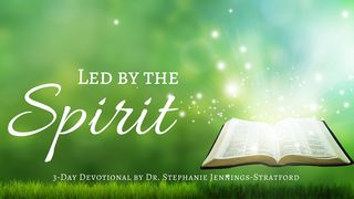Led By The Spirit 1 John 4:7-21 Amplified Bible