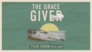 The Grace Giver Mark 8:34-37 The Message