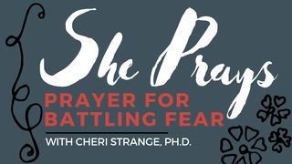 She Prays: Prayer for Battling Fear Psalm 27:2 English Standard Version 2016