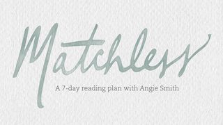 Matchless: The Life and Love of Jesus John 19:17 New Living Translation