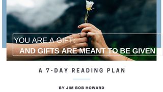 You Are a Gift: And Gifts Are Meant to Be Given Philippians 1:19-30 The Passion Translation