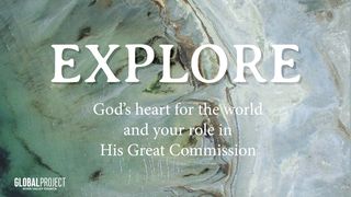 Explore God's Heart For World Missions Daniel 6:26-27 New Living Translation
