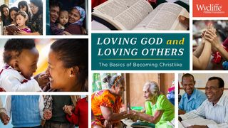 Loving God And Loving Others: The Basics Of Becoming Christlike Deuteronomy 11:8 New Century Version