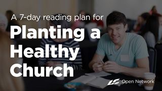 Planting A Healthy Church 1 Corinthians 3:10-15 New American Standard Bible - NASB 1995