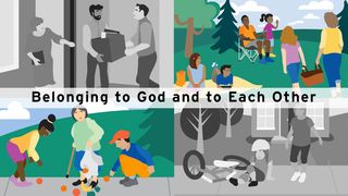 Belonging to God and Each Other Hebrews 13:2 New Living Translation