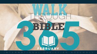 Walk Through The Bible 365 - February Psalms 31:14-18 The Message