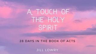 A Touch of the Holy Spirit Acts 7:49 New International Version