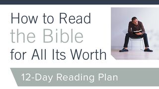 How To Read The Bible For All Its Worth 1 Corinthians 1:13-14 New International Version