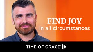 Find Joy in All Circumstances Philippians 1:14 New International Version
