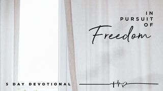 In Pursuit of Freedom 1 Timothy 6:17-21 New Living Translation