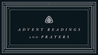 Advent Readings and Prayers Micah 5:2 New American Standard Bible - NASB 1995