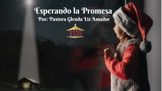 Esperando La Promesa San Lucas 2:38 Reina Valera Contemporánea