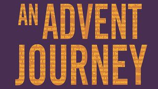 Advent Journey - Following the Seed From Eden to Bethlehem  Genesis 11:32 New International Version