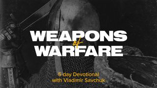 Weapons of Warfare Mark 14:38 Amplified Bible