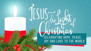 Celebrating the Light of Christmas Psalms 29:11 The Message