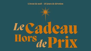 Le Cadeau Hors De Prix | Avent 2021 Colossiens 1:15 La Sainte Bible par Louis Segond 1910