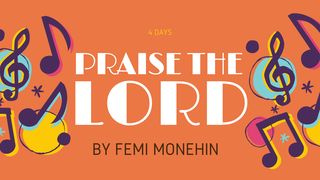 Praise the Lord Psalms 150:3 New Living Translation